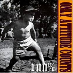 Only Attitude Counts : 100 %